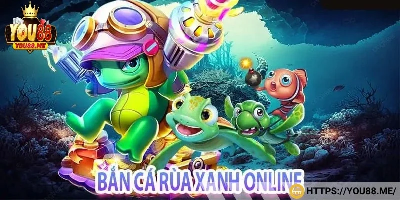 Giao diện game bắn cá rùa xanh trên You88 sống động và cuốn hút